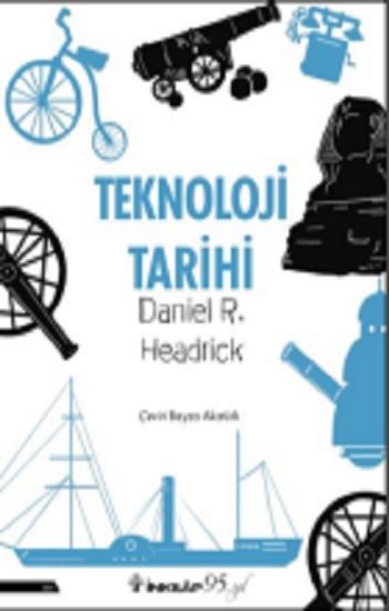 Teknoloji Tarihi - İnkılap Kitabevi Kitap