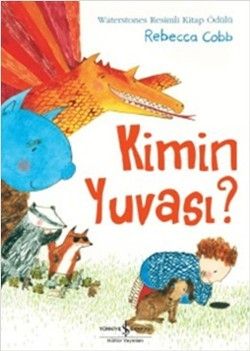 Kimin Yuvası - İş Bankası Kültür Yayınları Kitap