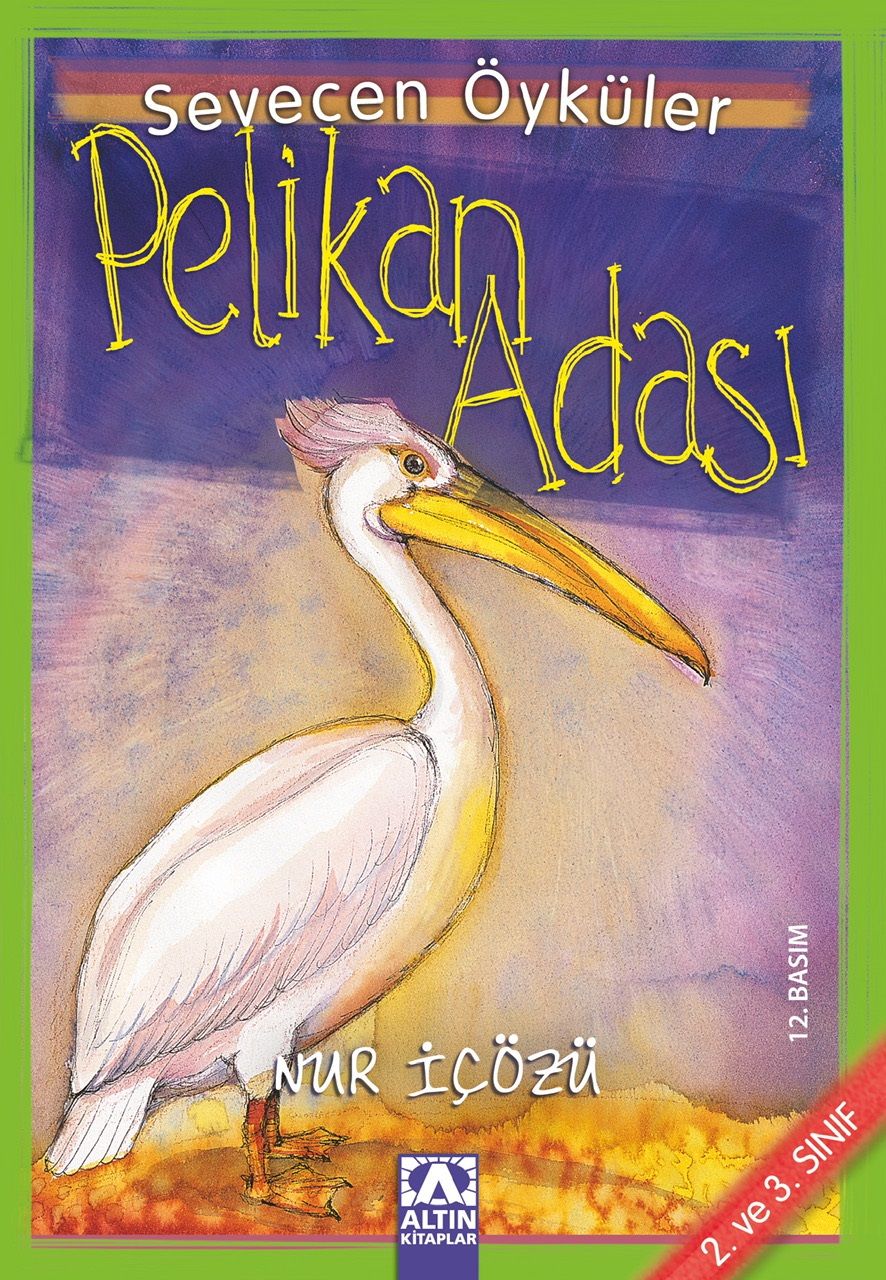 Pelikan Adası - Altın Kitaplar - Özel Ürün Kitap