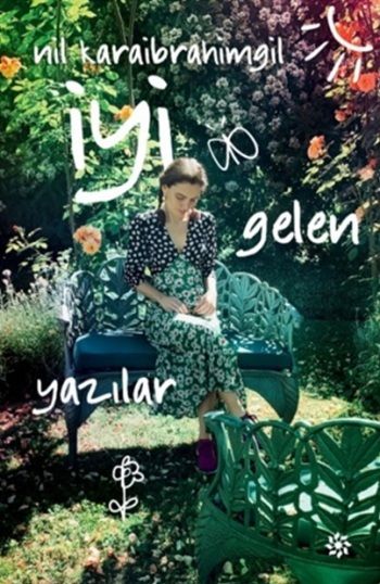 İyi Gelen Yazılar - Doğan Novus Kitap