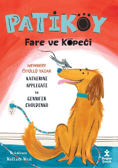 Patiköy - Fare ve Köpeği - Doğan Çocuk Kitap