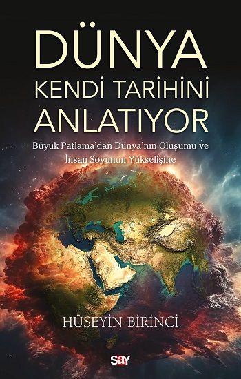 Dünya Kendi Tarihini Anlatıyor - Say Yayınları Kitap