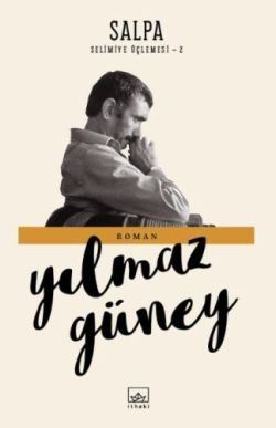 Salpa: Selimiye Üçlemesi 2 - İthaki Yayınları Kitap