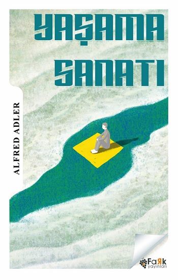 Yaşama Sanatı - Fark Yayınları Kitap