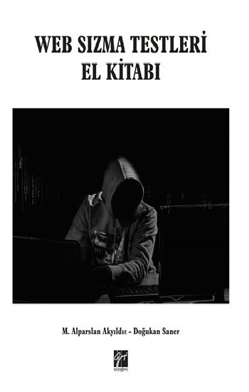 Web Sızma Testleri El Kitabı - Gazi Kitabevi Kitap