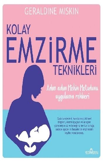 Kolay Emzirme Teknikleri - Yediveren Yayınları Kitap