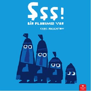 Şşş! Bir Planımız Var - Redhouse Kidz Yayınları Kitap