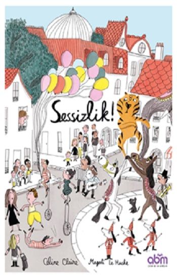 Sessizlik! - Abm Yayınevi Kitap