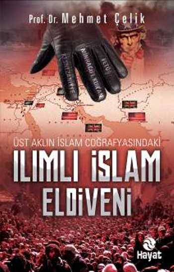 Ilımlı İslam Eldiveni - Hayat Yayınları Kitap