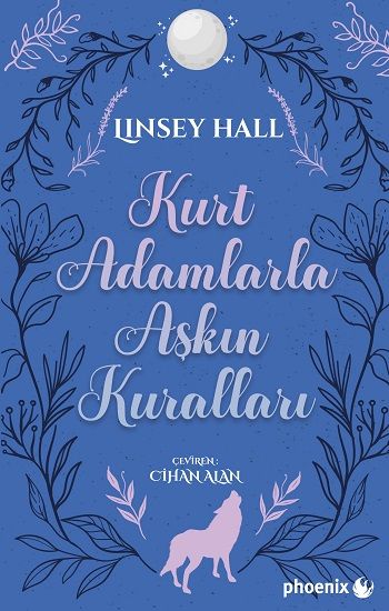 Kurt Adamlarla Aşkın Kuralları - Phoenix Yayınevi Kitap