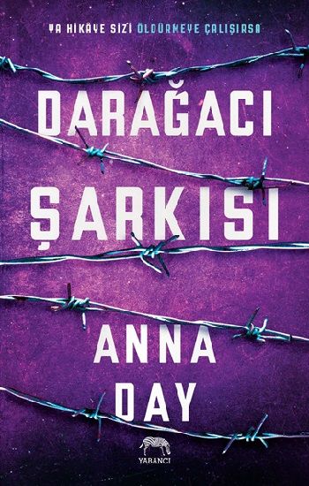 Darağacı Şarkısı - Yabancı Yayınevi Kitap
