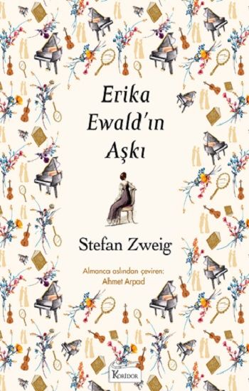 Erika Ewald’ın Aşkı (Bez Ciltli) - Koridor Yayıncılık Kitap
