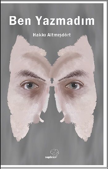 Ben Yazmadım - Sapiens Yayınları Kitap