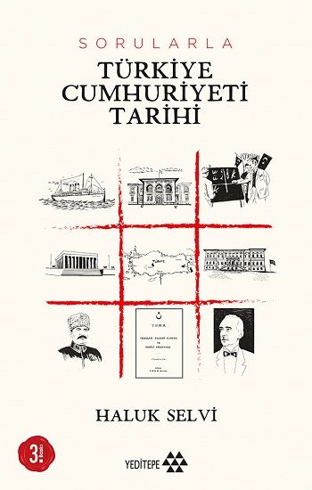 Sorularla Türkiye Cumhuriyeti Tarihi - Yeditepe Yayınevi Kitap