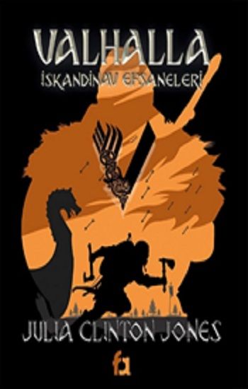 Valhalla İskandinav Efsaneleri - Fa Yayınları Kitap