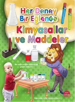 Her Deney Bir Eğlence - Kimyasallar ve Maddeler - Martı Yayınları Kitap