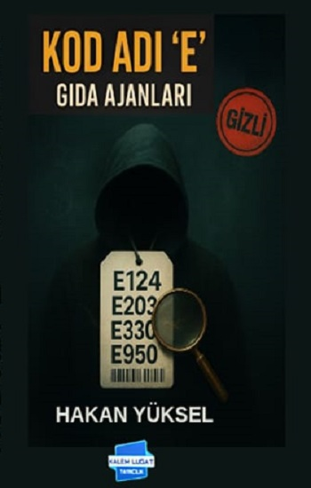 Kod Adı 'E' Gıda Ajanları - Kalem Lügat Yayıncılık Kitap
