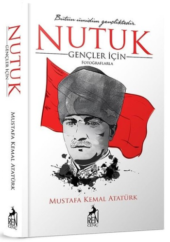 Gençler için Nutuk - Ren Kitap Kitap