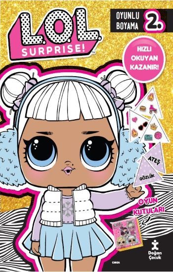 Lol Suprise Oyunlu Boyama 2 - Hızlı Okyuyan Kazanır - Doğan Çocuk Kitap