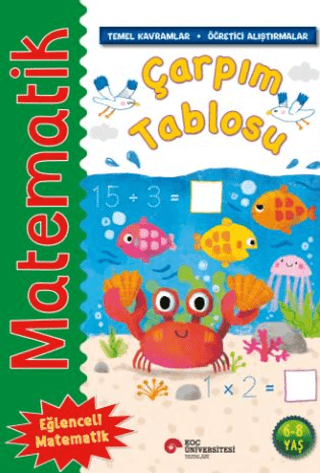 Matematik - Çarpım Tablosu - Koç Üniversitesi Yayınları Kitap
