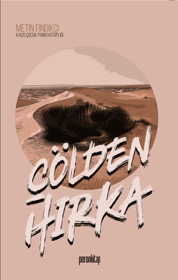 Çölden Hırka - Peron Kitap Kitap