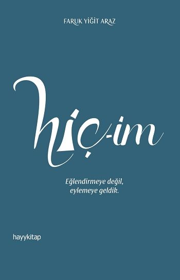 Hiç-im - Hayykitap Kitap