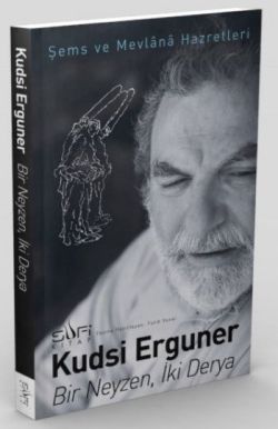 Bir Neyzen İki Derya - Sufi Kitap Kitap