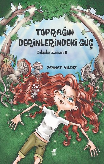 Toprağın Derinlerindeki Güç - Dinozor Çocuk Kitap