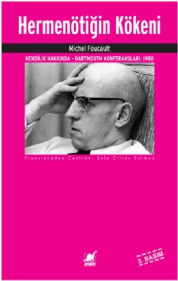 Hermenötiğin Kökeni (Kendilik Hakkında - Dartmouth Konferansları, 1980) - Ayrıntı Yayınları Kitap