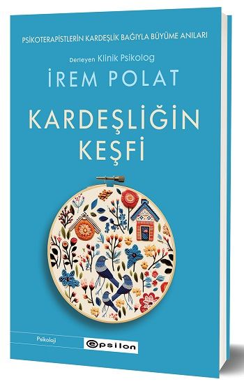 Kardeşliğin Keşfi - Epsilon Yayınları Kitap