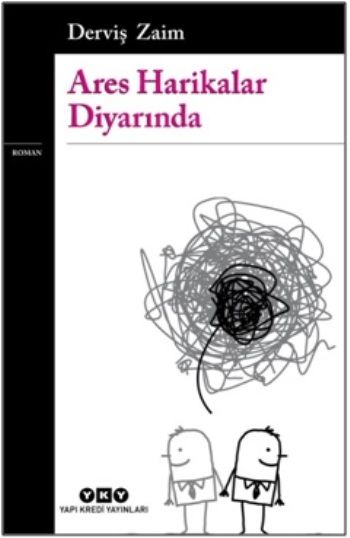 Ares Harikalar Diyarında - Yapı Kredi Yayınları Kitap