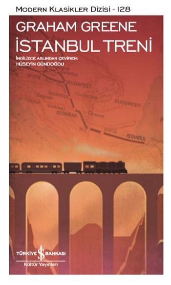 İstanbul Treni - İş Bankası Kültür Yayınları Kitap