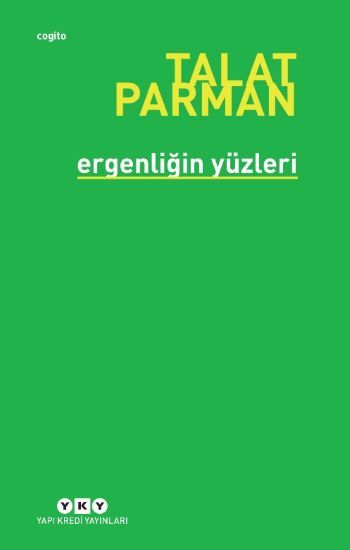 Ergenliğin Yüzleri - Yapı Kredi Yayınları Kitap