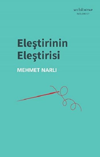 Eleştirinin Eleştirisi - Muhit Kitap Kitap