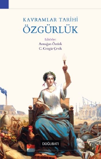 Kavramlar Tarihi Özgürlük - Doğu Batı Yayınları Kitap