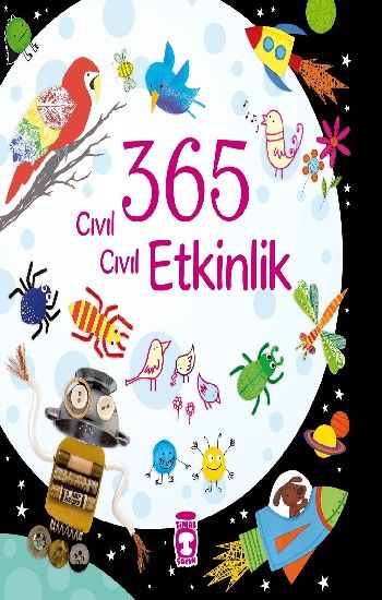 365 Cıvıl Cıvıl Etkinlik (Ciltli) Fiona Watt Türkçe çocuk kitabı kapağı