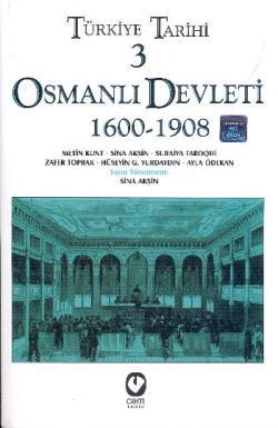 Türkiye Tarihi 3 Osmanlı Devleti 1600-1908 - Cem Yayınevi Kitap