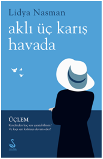 Aklı Üç Karış Havada - Siyah Kuğu Kitap