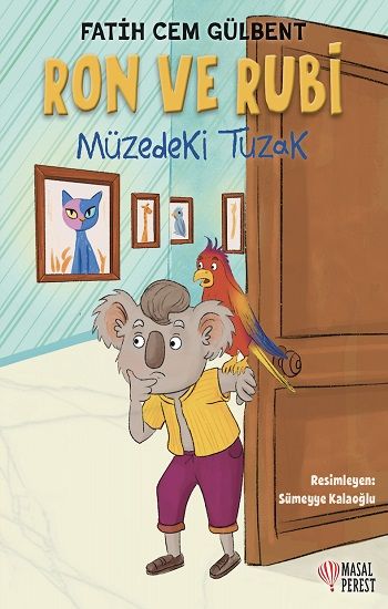 Ron ve Rubi Müzedeki Tuzak - Masalperest Özel Ürün Kitap