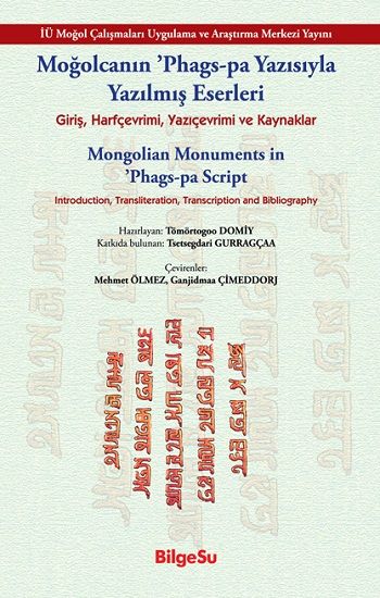 Moğolcanın ’Phags-Pa Yazısıyla Yazılmış Eserleri - BilgeSu Yayıncılık Kitap