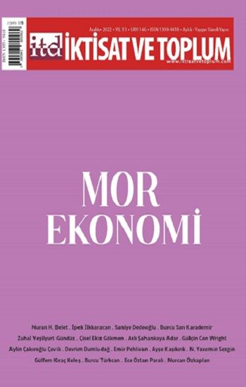 İktisat ve Toplum Dergisi 146. Sayı: Mor Ekonomi - Efil Yayınevi - Dergi Kitap