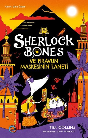 Sherlock Bones ve Firavun Maskesinin Laneti - Orenda Kitap