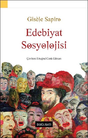 Edebiyat Sosyolojisi - Doğu Batı Yayınları Kitap