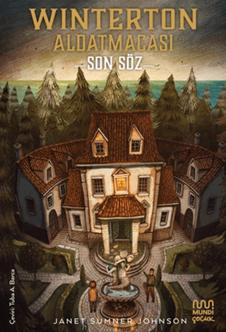 Winterton Aldatmacası: Son Söz - Mundi Kitap