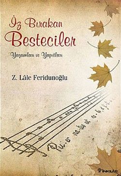 İz Bırakan Besteciler - İnkılap Kitabevi Kitap