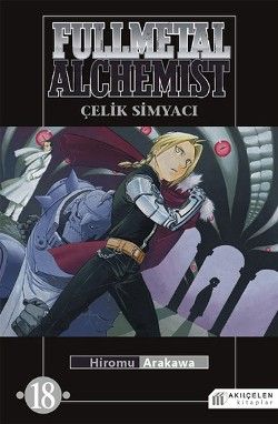 Fullmetal Alchemist - Çelik Simyacı 18 - Akıl Çelen Kitaplar Kitap