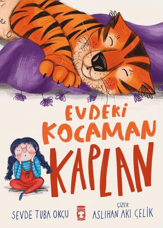 Evdeki Kocaman Kaplan - Timaş Çocuk Kitap