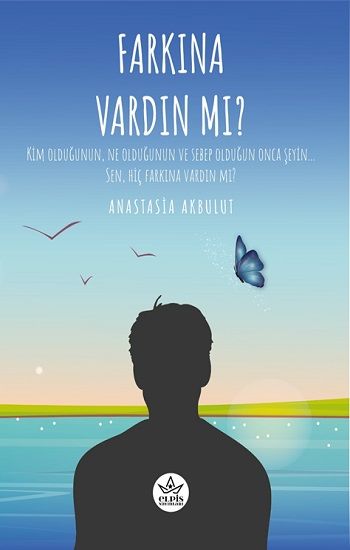 Farkına Vardın Mı ? - Elpis Yayınları Kitap