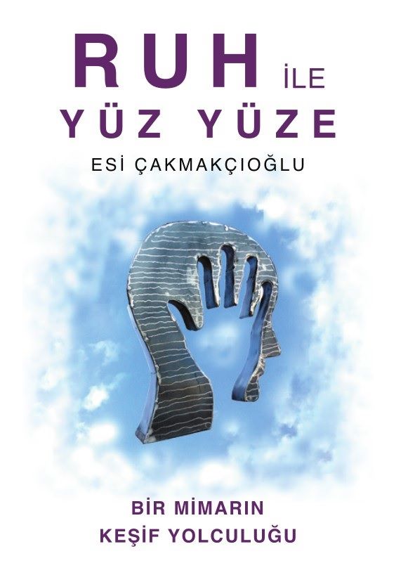 Ruh ile Yüz Yüze - Luna Yayınları Kitap