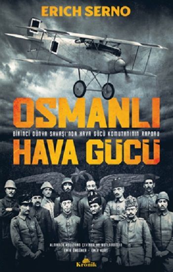 Osmanlı Hava Gücü - Kronik Kitap Kitap